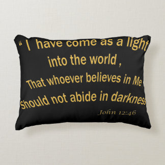 John 12 46 I have Come As a Light 1030.02 Decorative Cushion