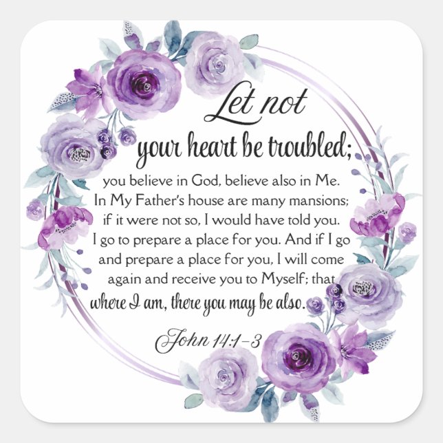 John 14:1-3 Bible Verse Purple Floral Square Sticker (Front)
