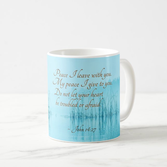 John 14:27 Jesus Words, "Peace I leave with you," Coffee Mug (Front Right)