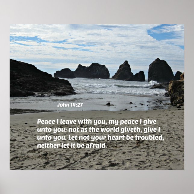 John 14:27 Peace I leave with you, my peace I give Poster (Front)