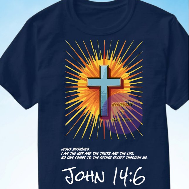John 14:6 Bible Scripture - Christian T-Shirt (Creator Uploaded)