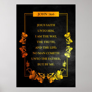 John 14:6 Bible Verse Poster