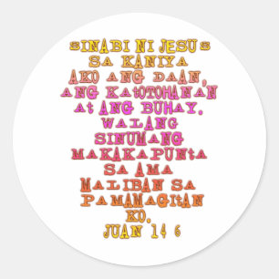 John 14:6 Tagalog Classic Round Sticker