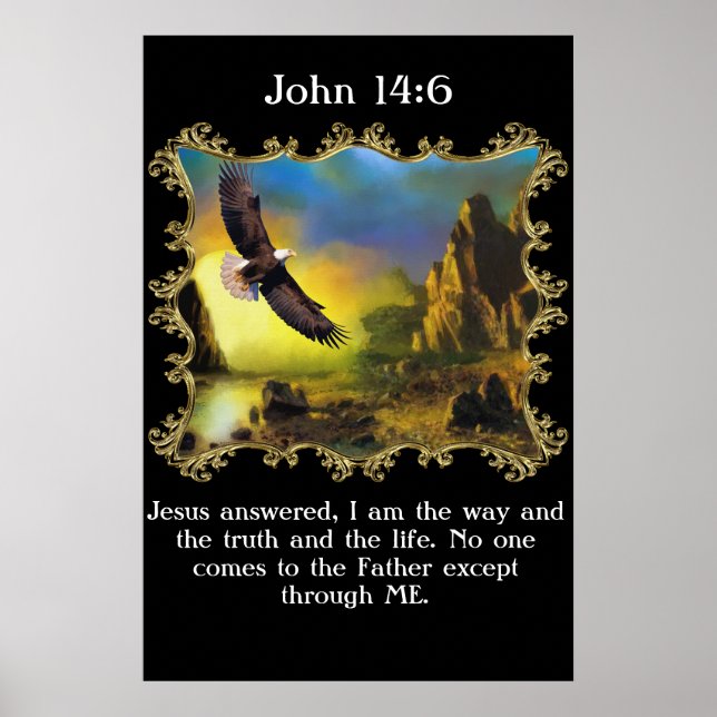 John 14:6 With A Eagle flying over the landscape. Poster (Front)