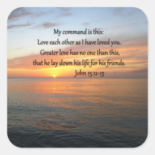 JOHN 15:12 SUNRISE OVER THE OCEAN SQUARE STICKER