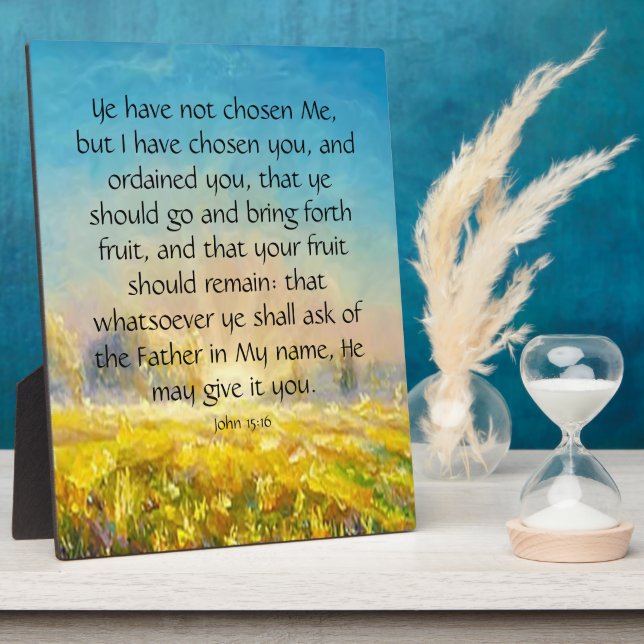 John 15:16  plaque (Side)