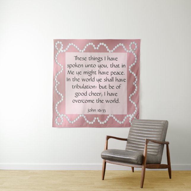 John 16:33   tapestry (In Situ)