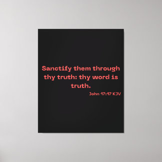 John 17:17 Bible Verse Scripture KJV Wall Art