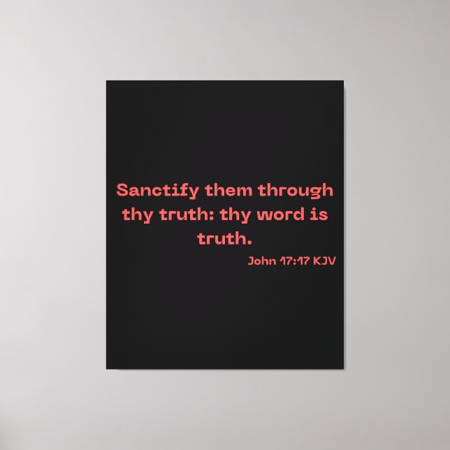 John 17:17 Bible Verse Scripture KJV Wall Art (Front)