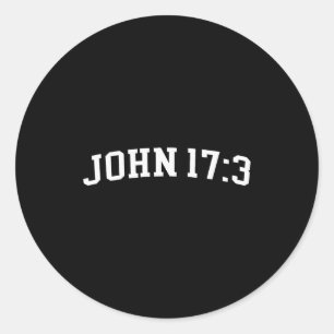 John 17 3 classic round sticker