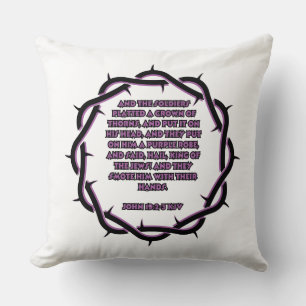 John 19:2-3 KJV Bible Verse Scripture Cushion
