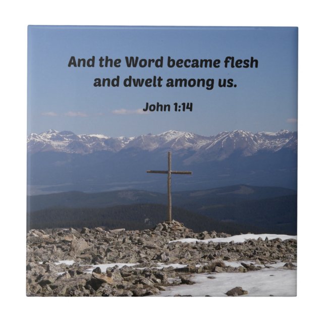 John 1:14 And the word became flesh and dwelt Tile (Front)