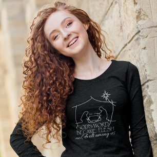 John 1:14 Christian Nativity Scripture Long Sleeve T-Shirt