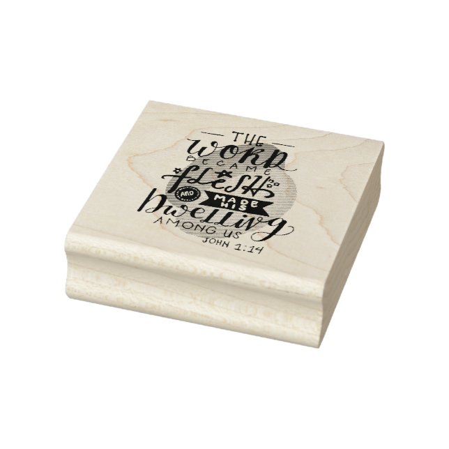 John 1:14 Scripture Art Typography Rubber Stamp (Stamp)
