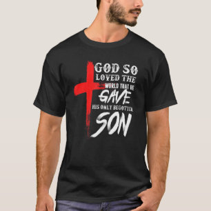 John 316 Christian Cross Bible  Christian Son 1 T-Shirt