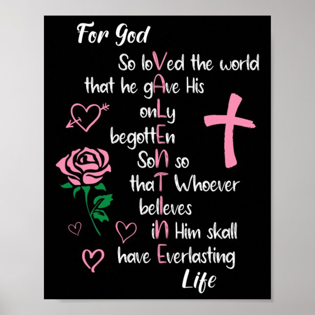 John 316 For God So Loved The World Valentines Chr Poster (Front)