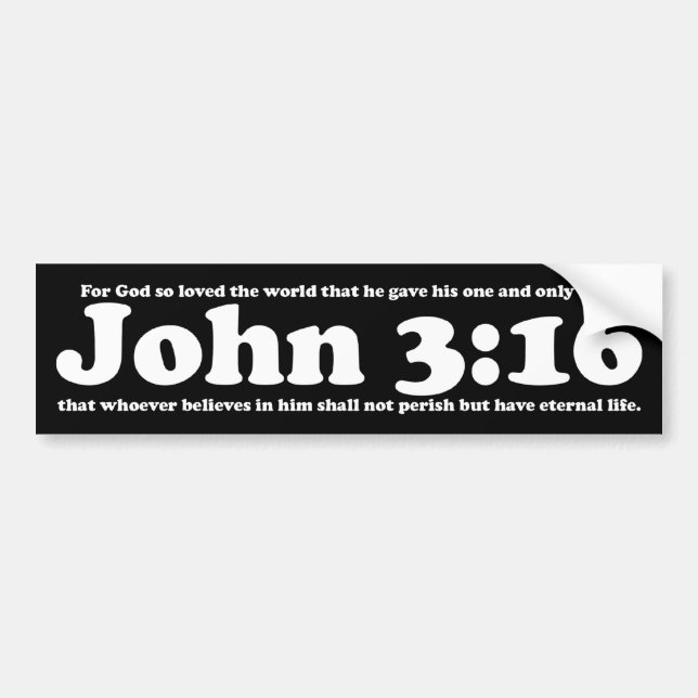 John 3:16 2 bumper sticker (Front)