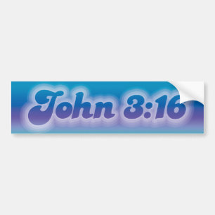 John 3:16 3 bumper sticker