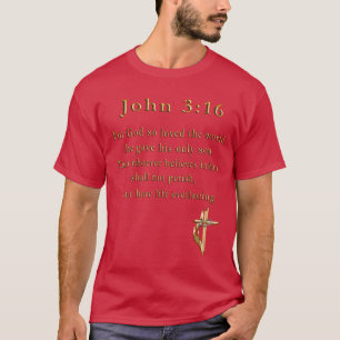 John 3:16  christian t-shirts