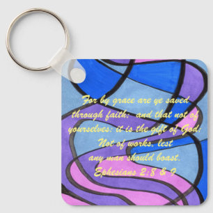 John 3:16 & Ephesians2:8 & 9 Bible truth Keychain
