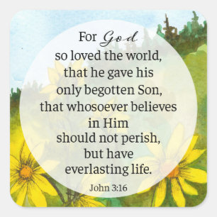 John 3 16 For God So Loved The World Bible Verse Square Sticker
