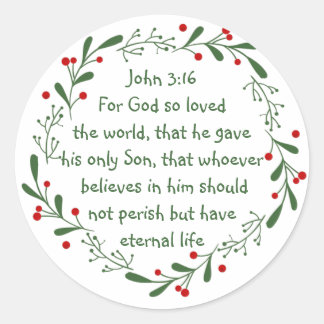 John 3:16 For God so loved the world Christmas Classic Round Sticker
