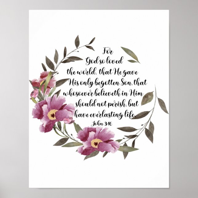 John 3:16 For God So Loved The World, Scripture Poster (Front)