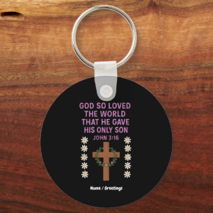 John 3:16 God Gave His Only Son Christian Cross Key Ring