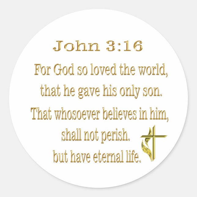 John 3:16  items classic round sticker (Front)