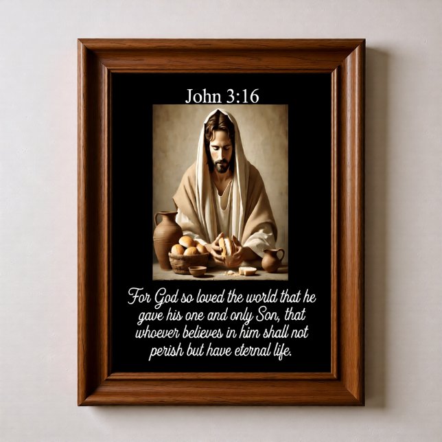 John 3:16 Jesus Breaking Bread Communion Basket Poster (Creator Uploaded)