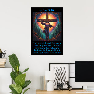 John 3:16 with Jesus on the cross Poster