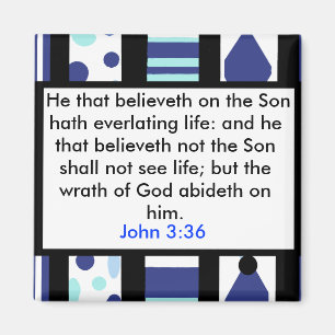 John 3:36 magnet