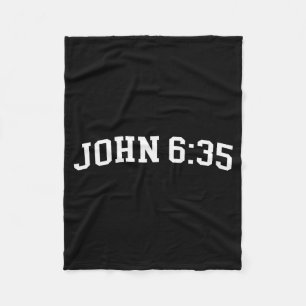 John 6 35 fleece blanket