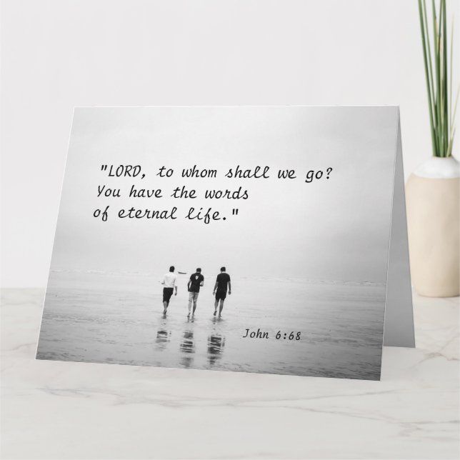John 6:68 LORD, to whom shall we go? Bible Verse Card (Front)