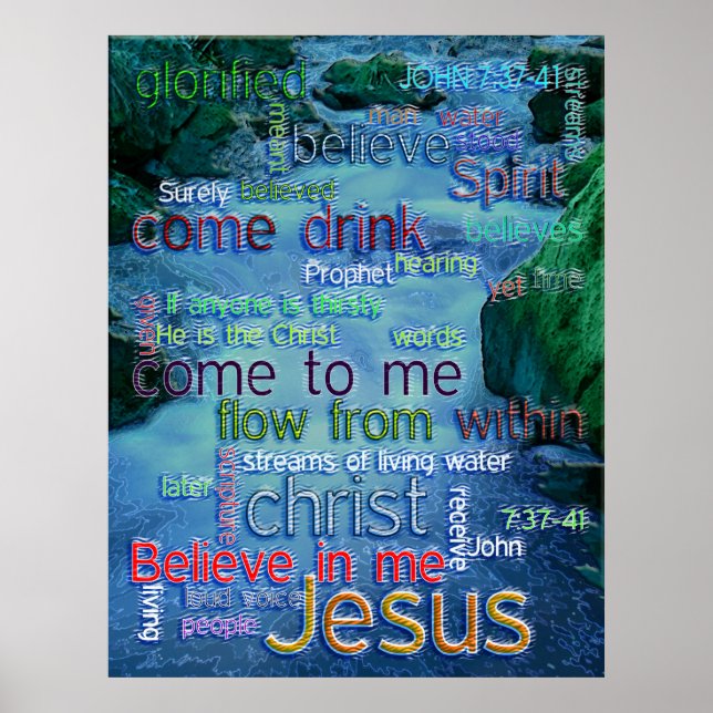 John 7:37-41 Rushing Stream Poster (Front)