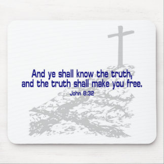 John_8_32a Mouse Pad