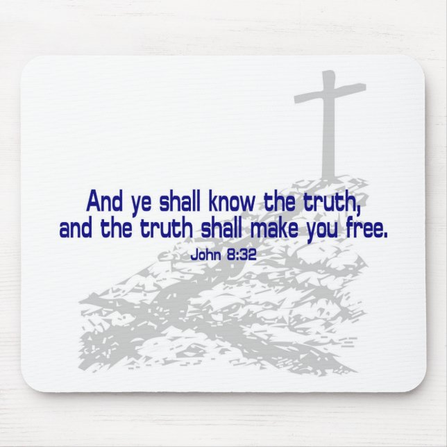 John_8_32a Mouse Pad (Front)