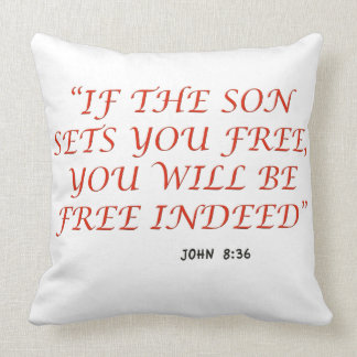 John 8 36 Bible verse scripture of faith 1029.02 Cushion