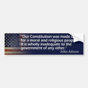 John Adams: A Moral and Religious People Bumper Sticker