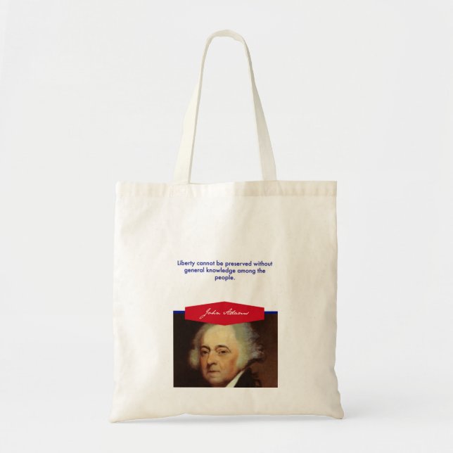 John Adams Budget Tote Bag (Front)