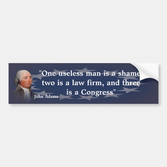 John Adams Quote On Congress Bumper Sticker (Front)