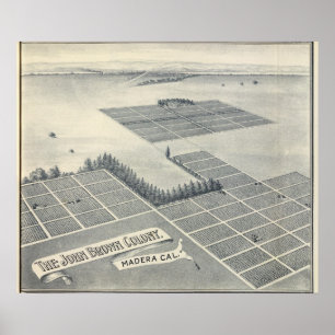 John Brown Colony, Madera, California Poster