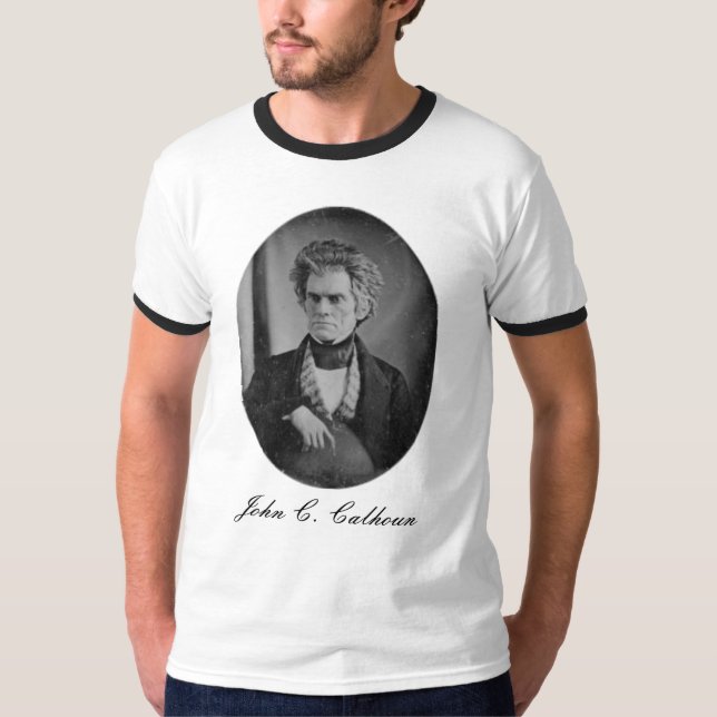 John C. Calhoun T-Shirt (Front)