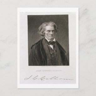 John Caldwell Calhoun, engraved by Henry Bryan Hal Postcard
