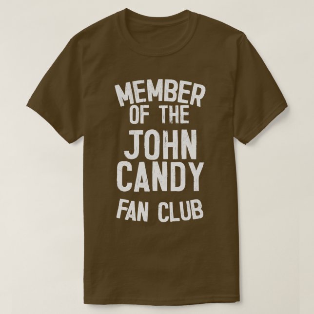 John Candy Fan Club T-Shirt (Design Front)