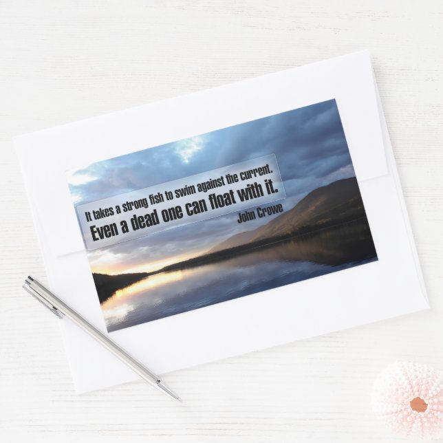 John Crowe Inspirational Quote "Strong fish" Rectangular Sticker (Envelope)