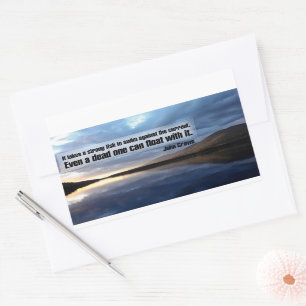 John Crowe Inspirational Quote "Strong fish" Rectangular Sticker