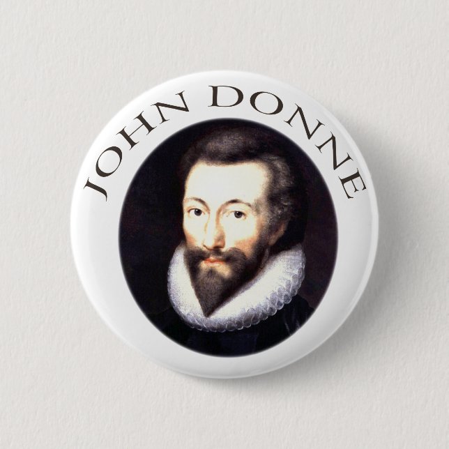 John Donne 6 Cm Round Badge (Front)