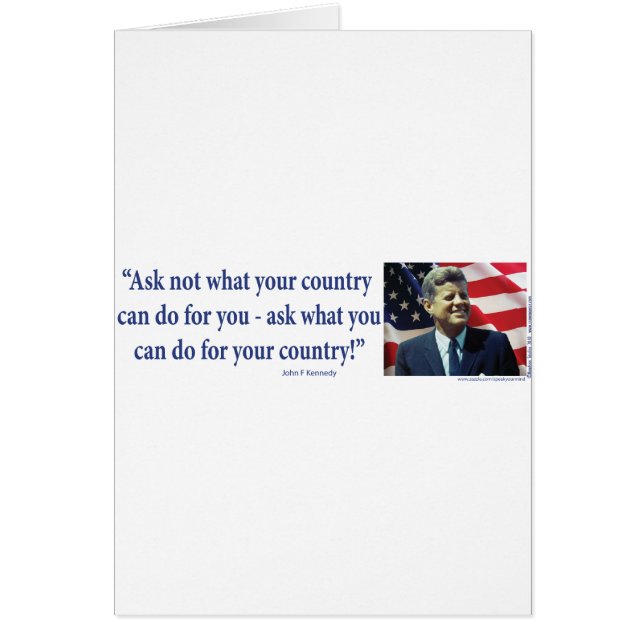 John F Kennedy - Ask Not What your Country (Front)