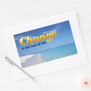 John F. Kennedy Inspirational Quote "Change" Rectangular Sticker